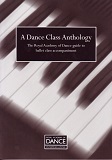  画像1: RAD A Dance Class Anthology　楽譜 (1) 画像2: RAD A Dance Class Anthology　楽譜 (2) 画像3: RAD A Dance Class Anthology　楽譜 (3) 画像4: RAD A Dance Class Anthology　楽譜 (4) RAD A Dance Class Anthology　楽譜