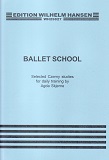 BALLET SCHOOL バレエレッスン楽譜