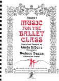 Music for the Ballet Class Vol.1 バレエレッスン楽譜