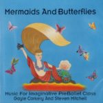 Mermaids and Butterflies　レッスンCD