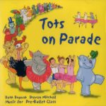 Tots on Parade　レッスンCD