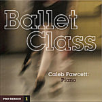 Ballet Class: Pro Series 1　レッスンCD