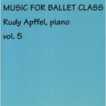 Music for Ballet Class, Vol.5 レッスンCD