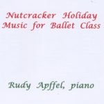 Nutcracker Holiday Music for Ballet Class レッスンCD