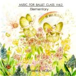 Music for Ballet Class Vol.2 初級　レッスンCD