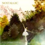 Music for Ballet Class Vol.5 ノスタルジック　レッスンCD 