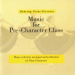 Music for Pre-Character Class レッスンCD