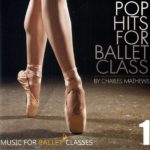 Pop Hits for Ballet Class 1　レッスンCD