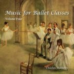 Music for Ballet Classes Vol.4　レッスンCD