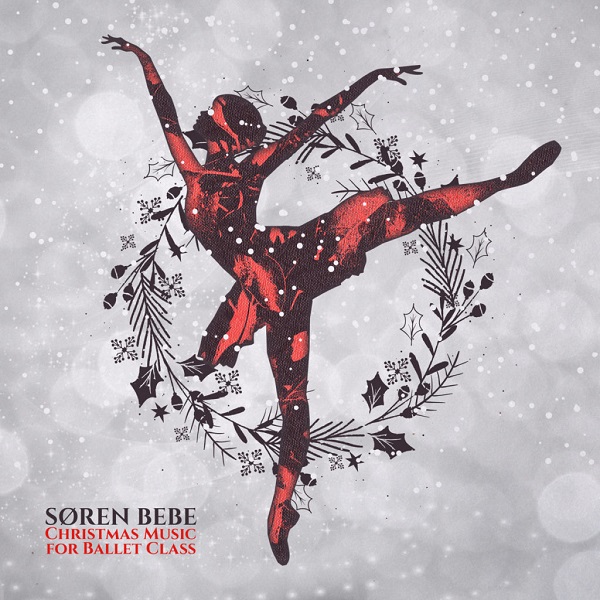 Christmas Music For Ballet Class　レッスンCD