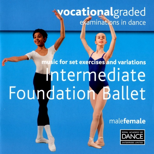 RAD Intermediate Foundation Ballet　レッスンCD