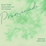Ballet Piano Vol.4 プロムナード　レッスンCD