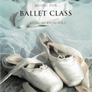 Music for Ballet Class　レッスンCD
