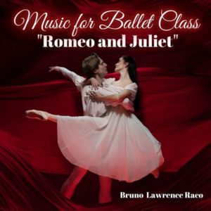 Music for Ballet Class 「ロミオとジュリエット」　レッスンCD